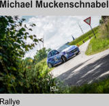 Michael Muckenschnabel Rallye